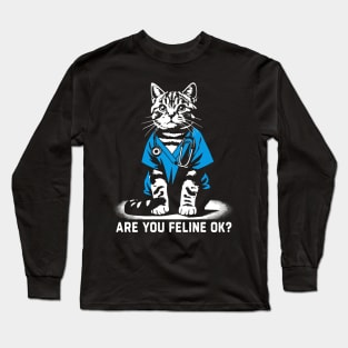 Are You Feline OK? Retro Cat Nurse Gifts Nurse Week Gifts Funny Nurse Long Sleeve T-Shirt